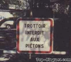 trottoir interdit aux piétons