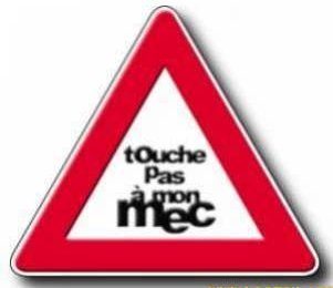 Touche pas à mon mec