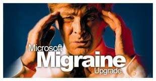 Microsoft Migraine Upgrade